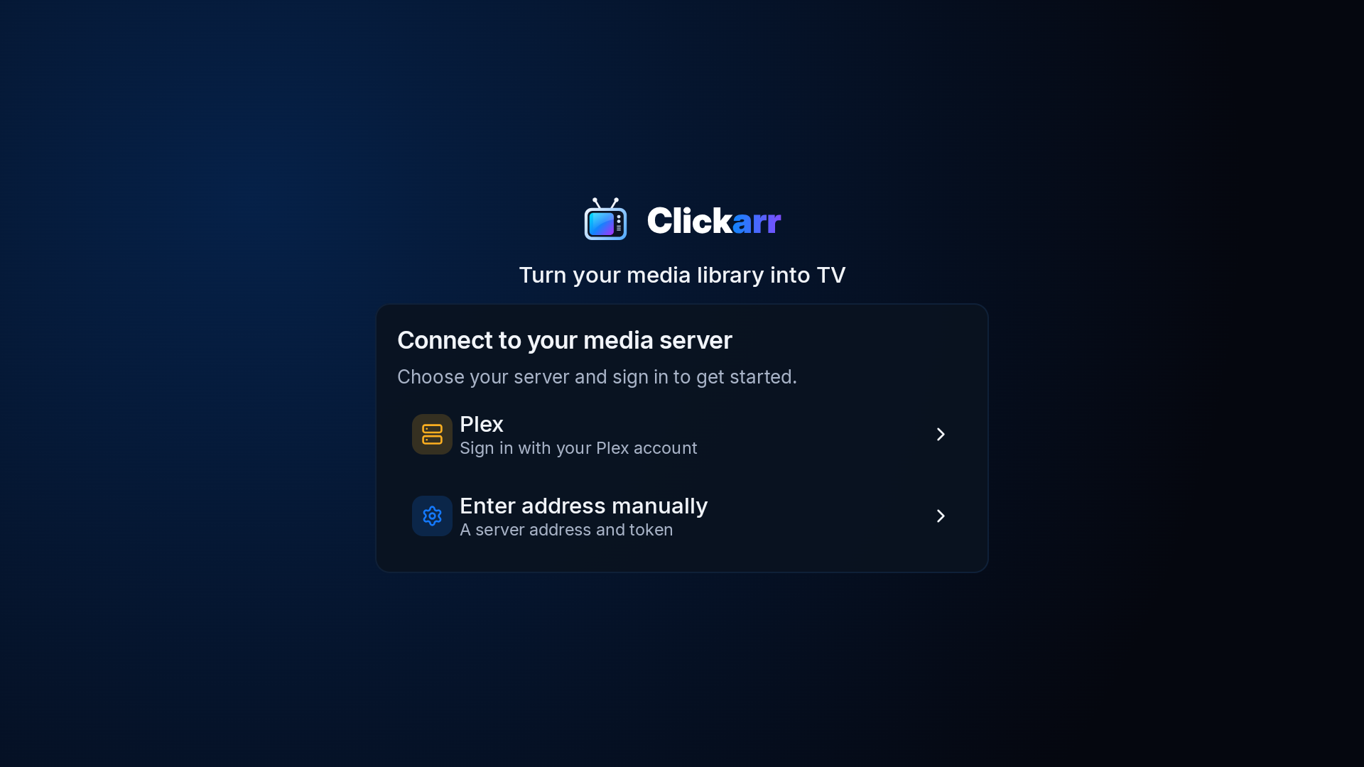 First-run screen with a Connect to your media server card